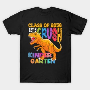 Ready To Crush Kindergarten 2036 Dinosaur Back to School T-Shirt